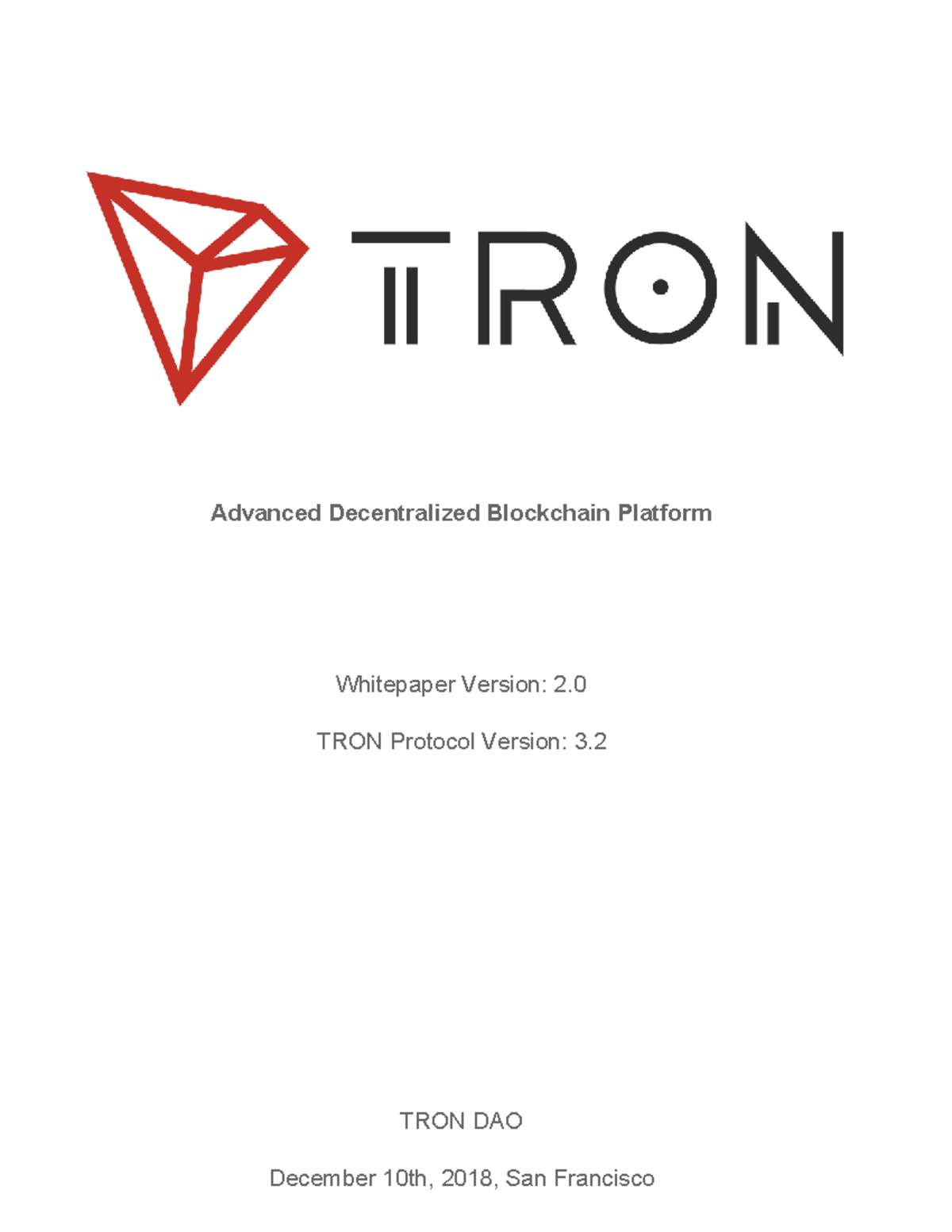 TRON Protocol Whitepaper v2.0: Advanced Decentralized Blockchain ...