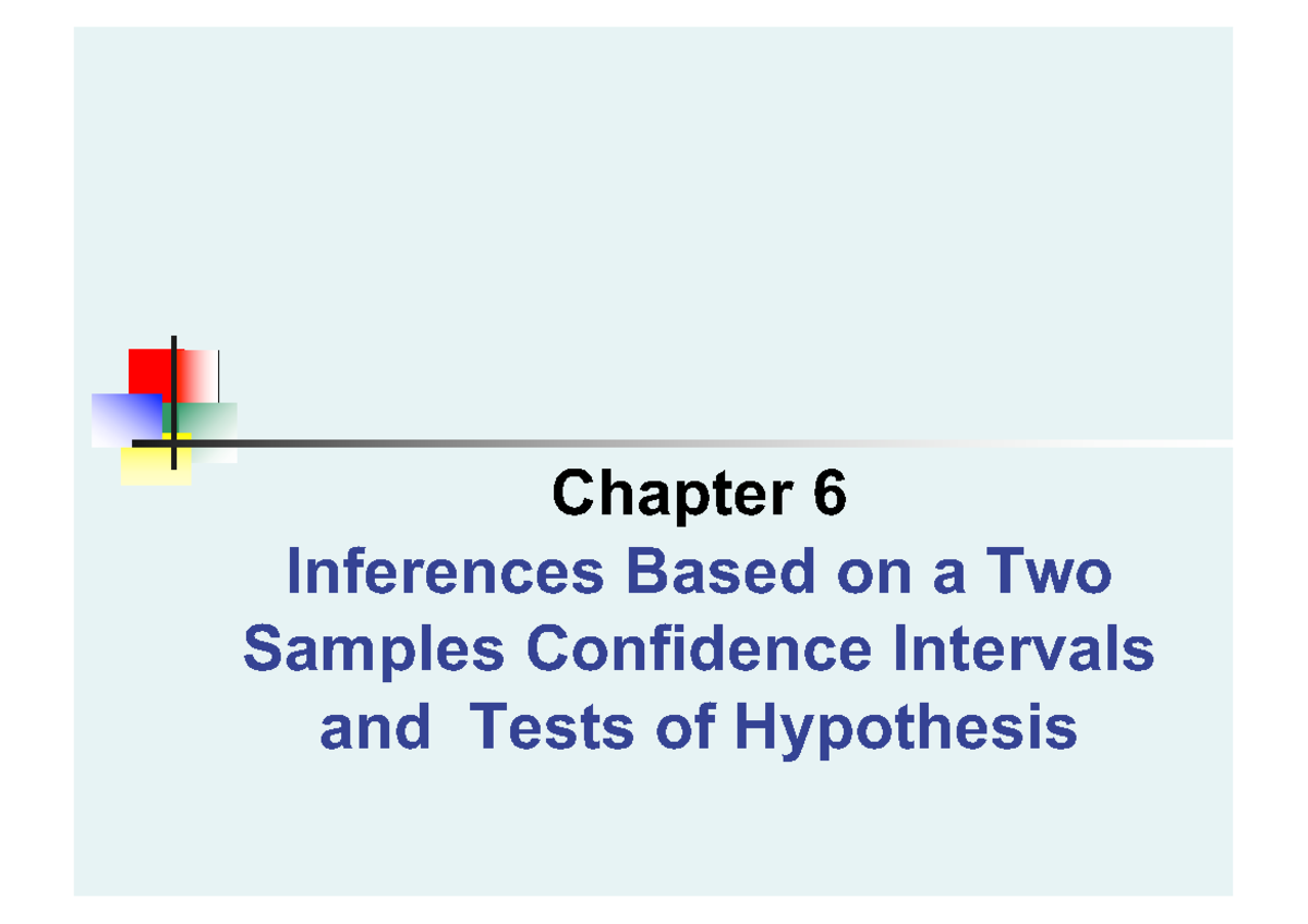 Chapter 6 S - Inferences from Two Samples: Confidence Intervals ...