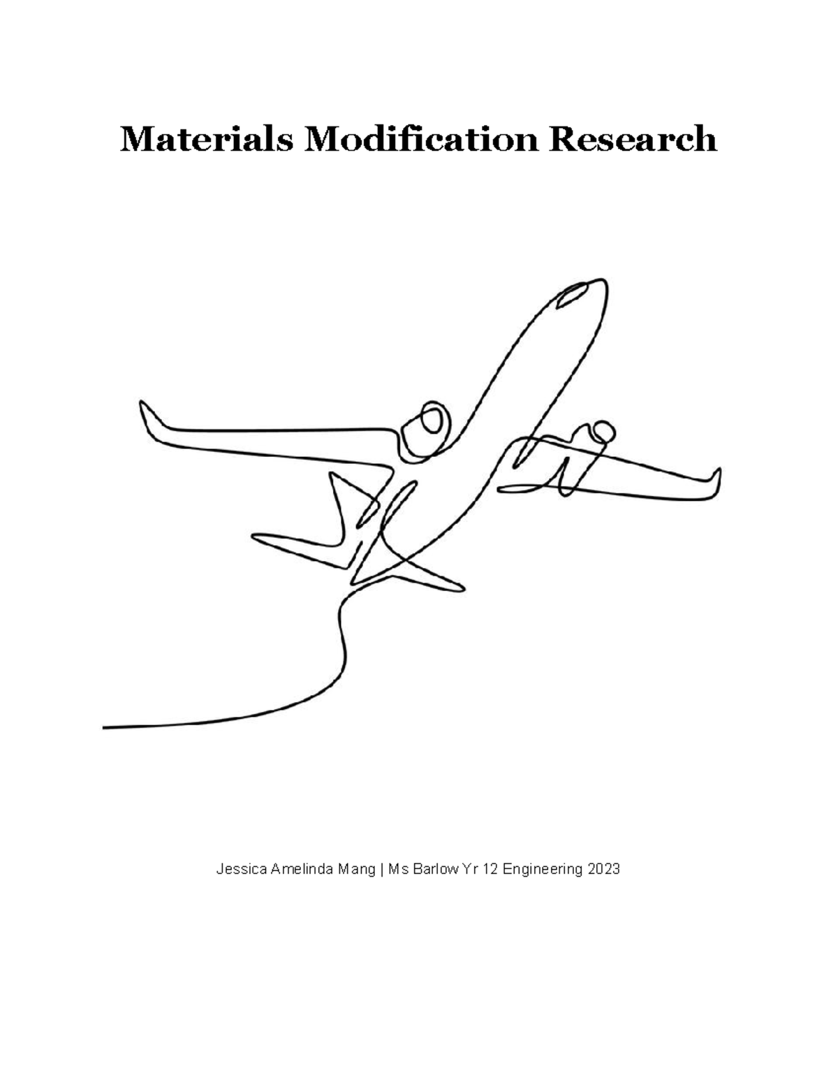 Final Report on Aeronautical Materials Modification - ENG12 2023 - Studocu