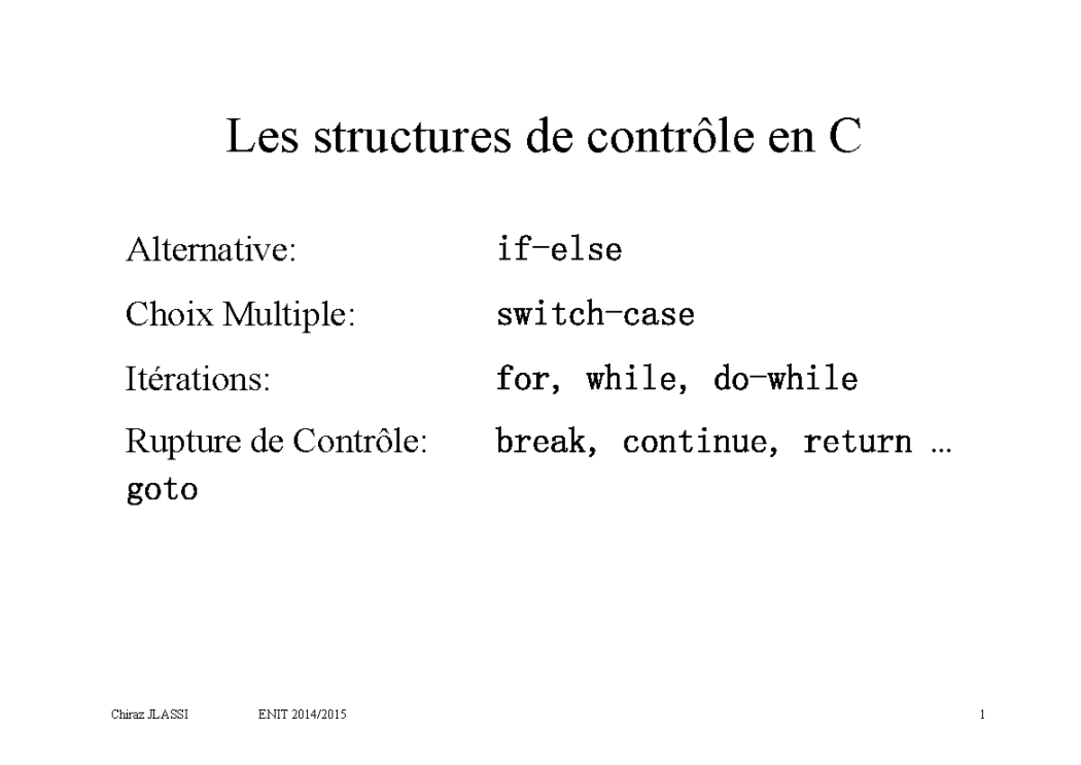Les structure de controle - .. goto Les structures de contrôle Les ...