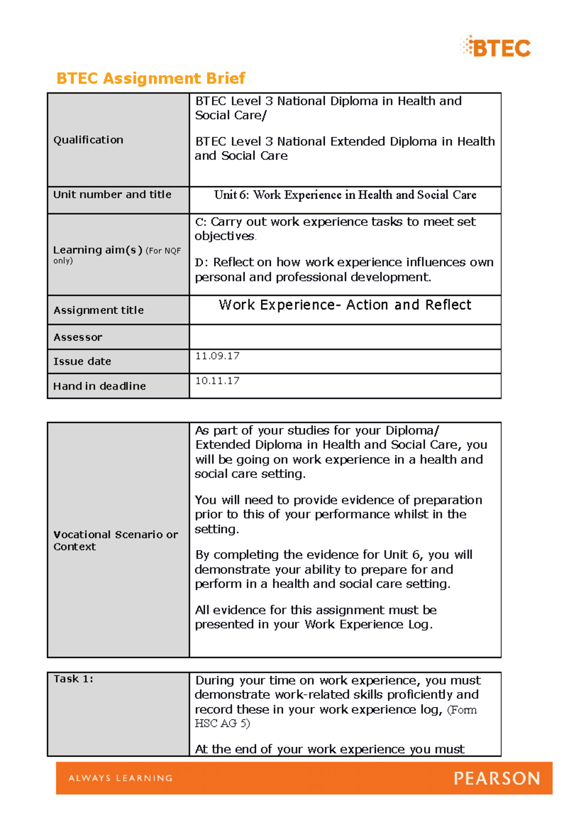 BTEC Level 3 Unit 6: Work Experience - Action & Reflection Log - Studocu