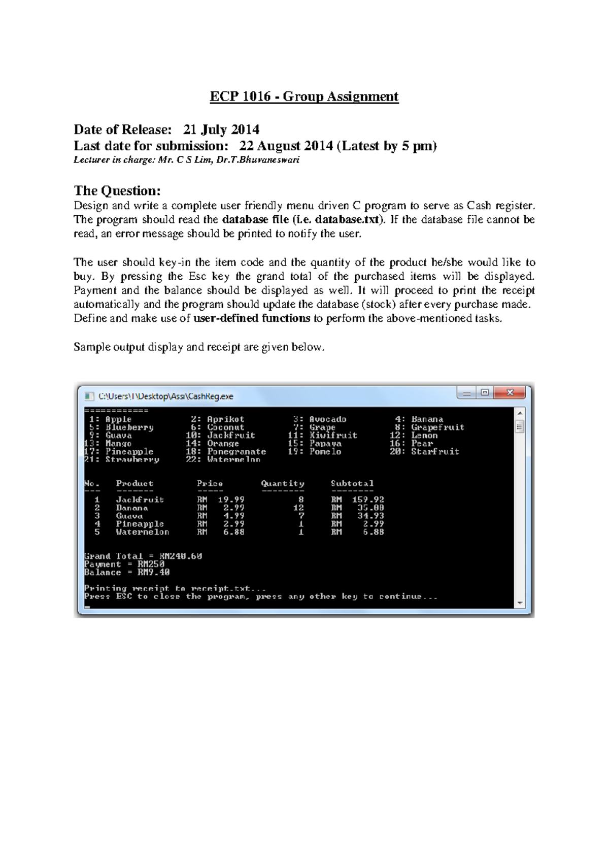 ECP1016 Group Assignment: Cash Register C Program Design 2014 - Studocu
