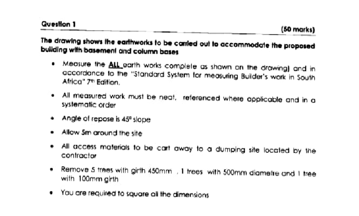 PAY306D - Earthworks - QuesHon 1 (50 marks) The drawing shows the ...