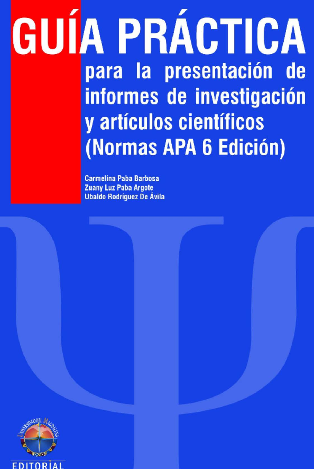 Guía Práctica para Informes de Investigación - Normas APA 6ª Ed. - Document Preview