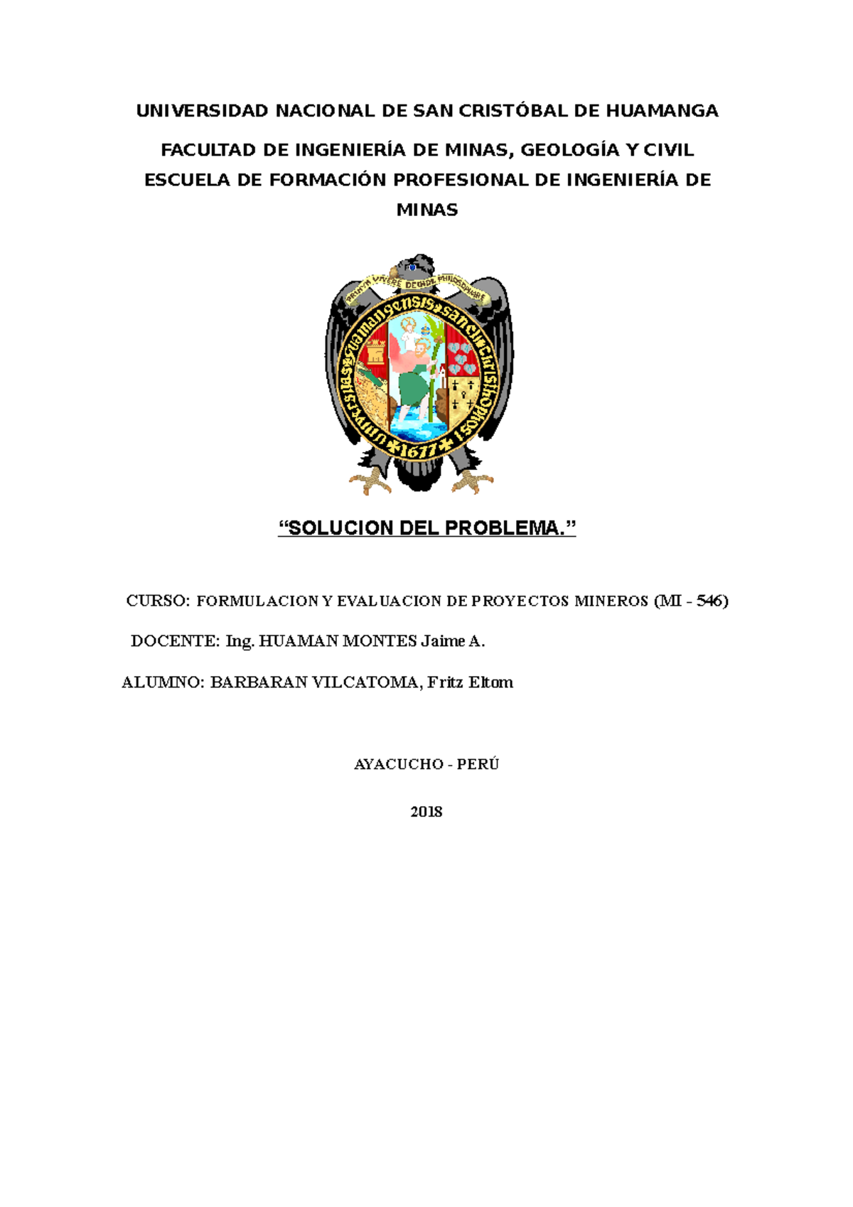 Soluciones y Cálculos en Formulación de Proyectos Mineros (MI-546) - Document Preview