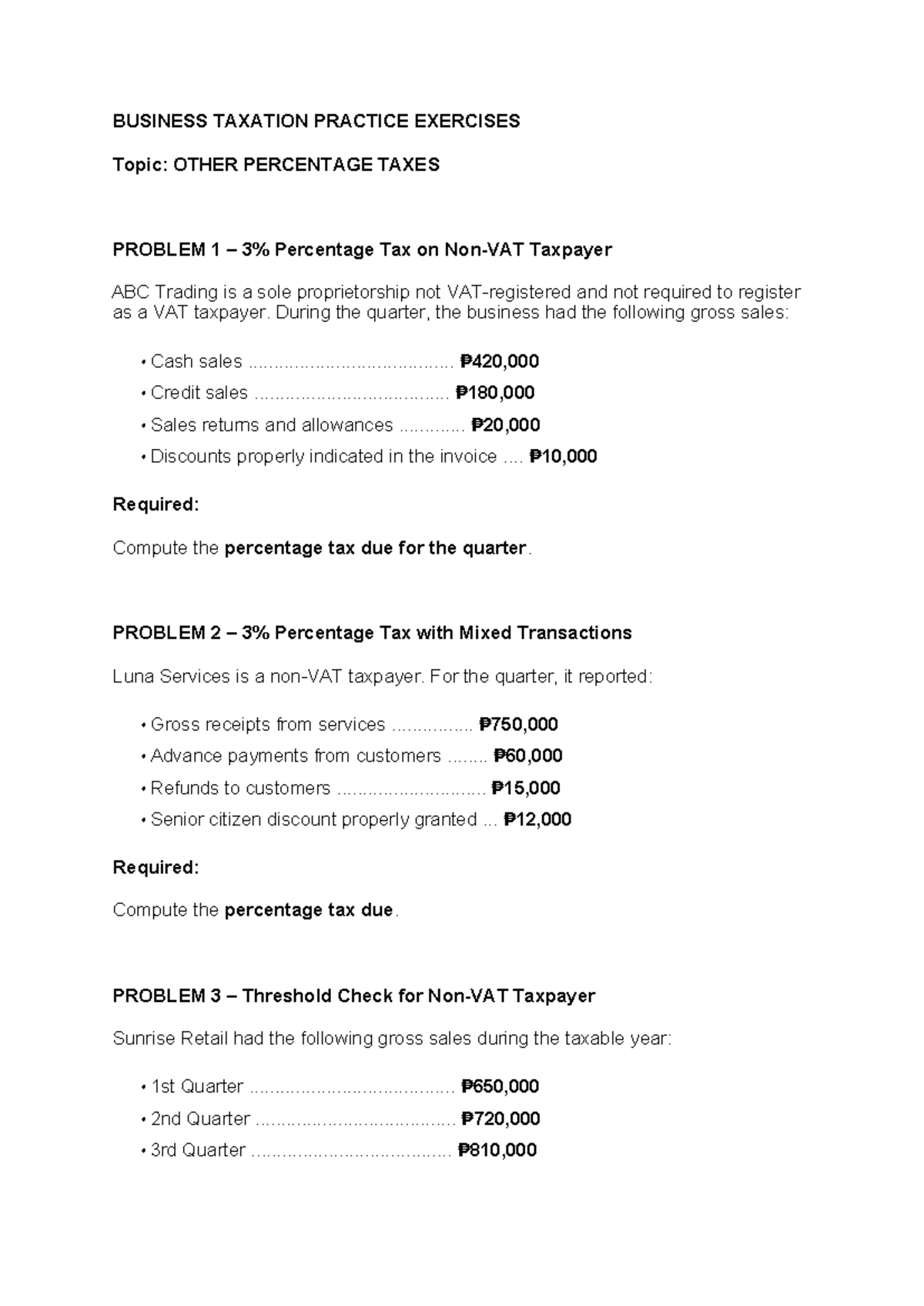 BUSINESS TAXATION PRACTICE EXERCISES: OTHER PERCENTAGE TAXES - Studocu