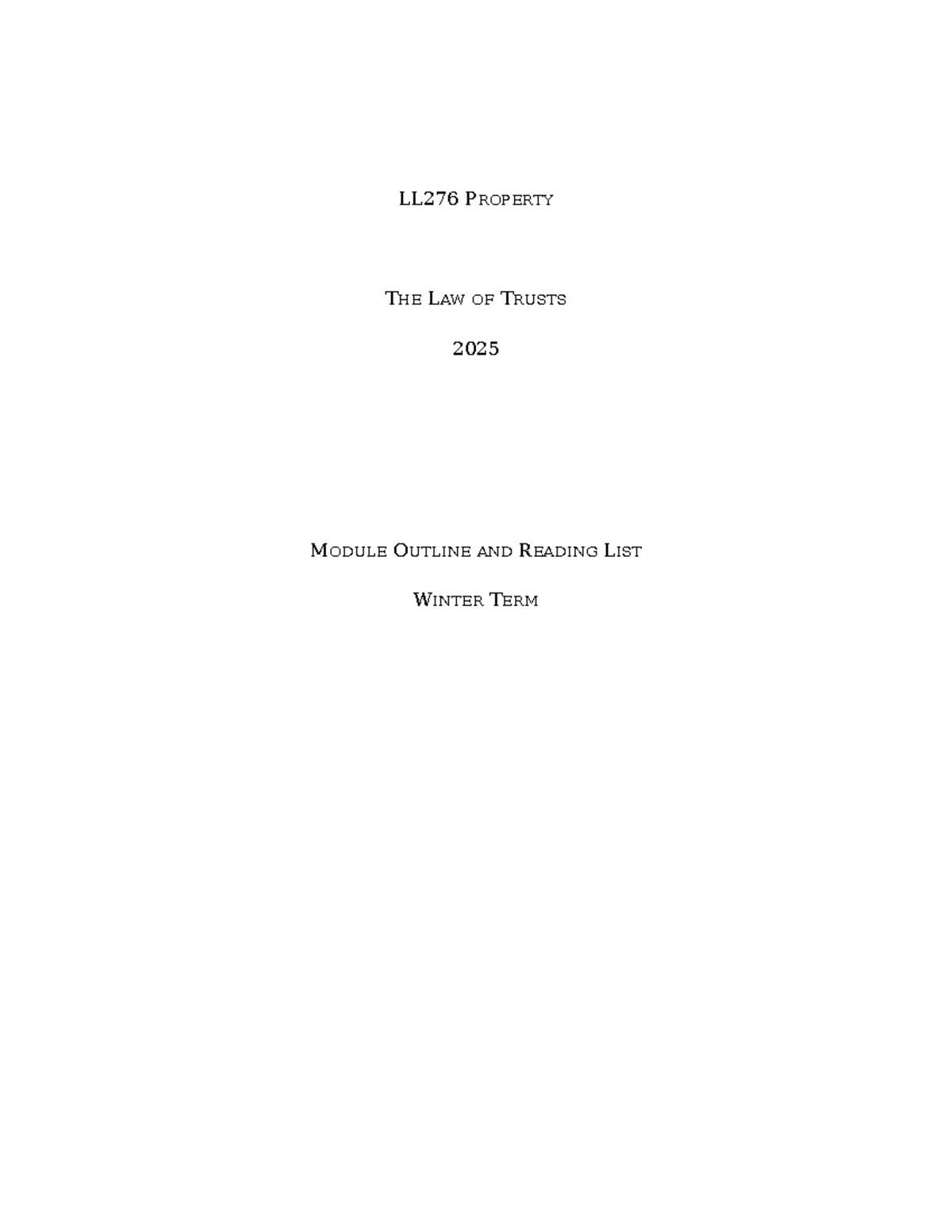 LL276 PROPERTY: LAW OF TRUSTS 2025 MODULE OUTLINE & READING LIST - Studocu