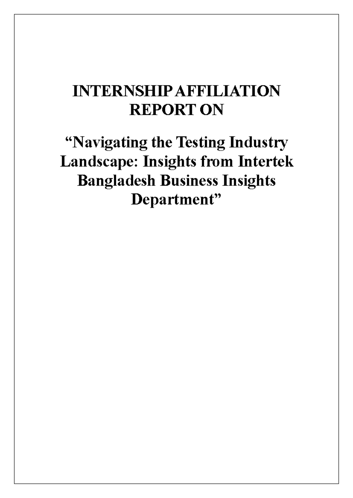 Internship Report BBA 111183089: Insights from Intertek Testing ...
