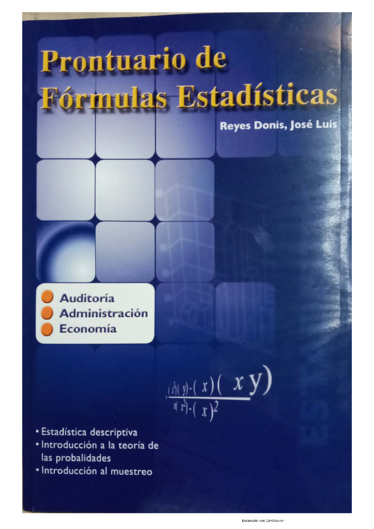 Prontuario de Fórmulas de Estadística 1: Conceptos y Aplicaciones - Document Preview