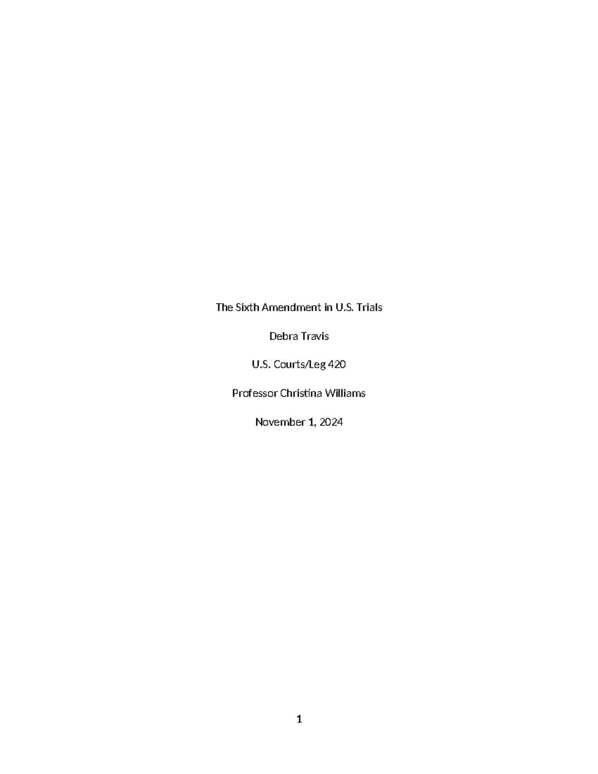 Week 6 LEG 420 Assignment: Overview of the Sixth Amendment Rights - Studocu