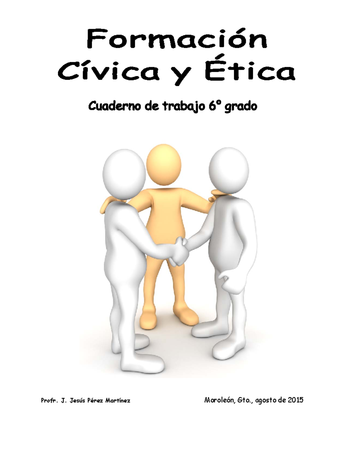 Cuadernillo de Repaso: Formación Cívica y Ética 6° Grado (FCE 15-16) - Document Preview