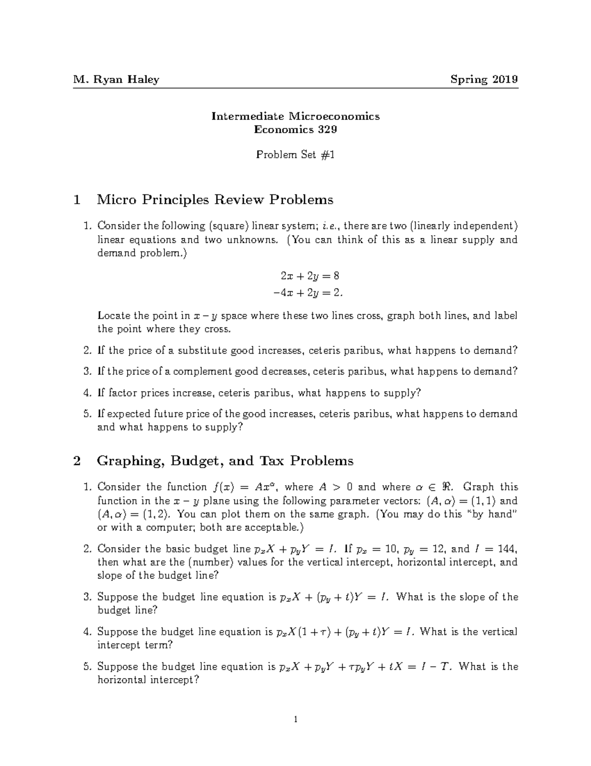 Intermediate Microeconomics 329 Problem Set #1 Solutions (Spring 2019 ...