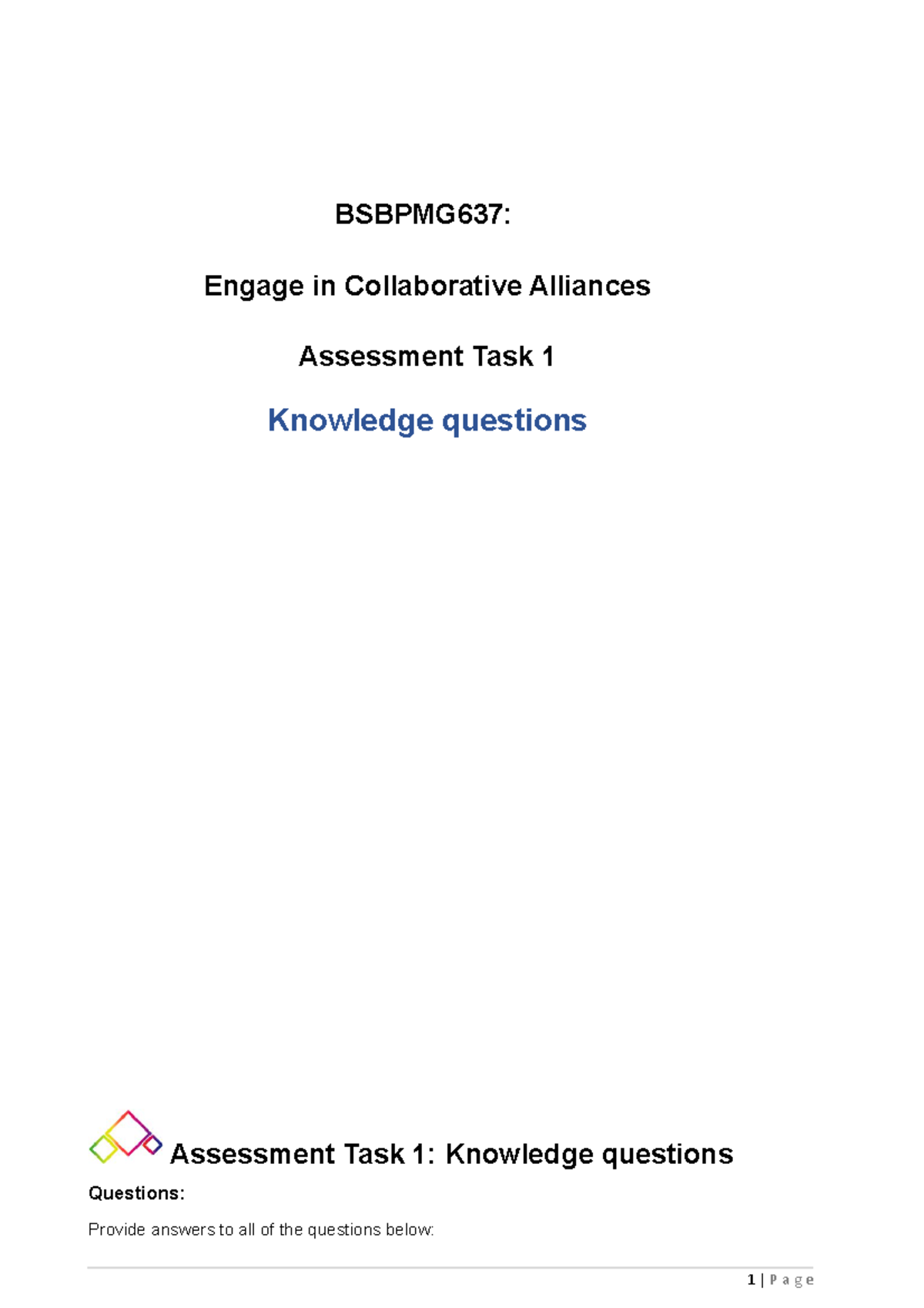 BSBPMG637 Task 1: Knowledge Questions on Collaborative Alliances - Studocu
