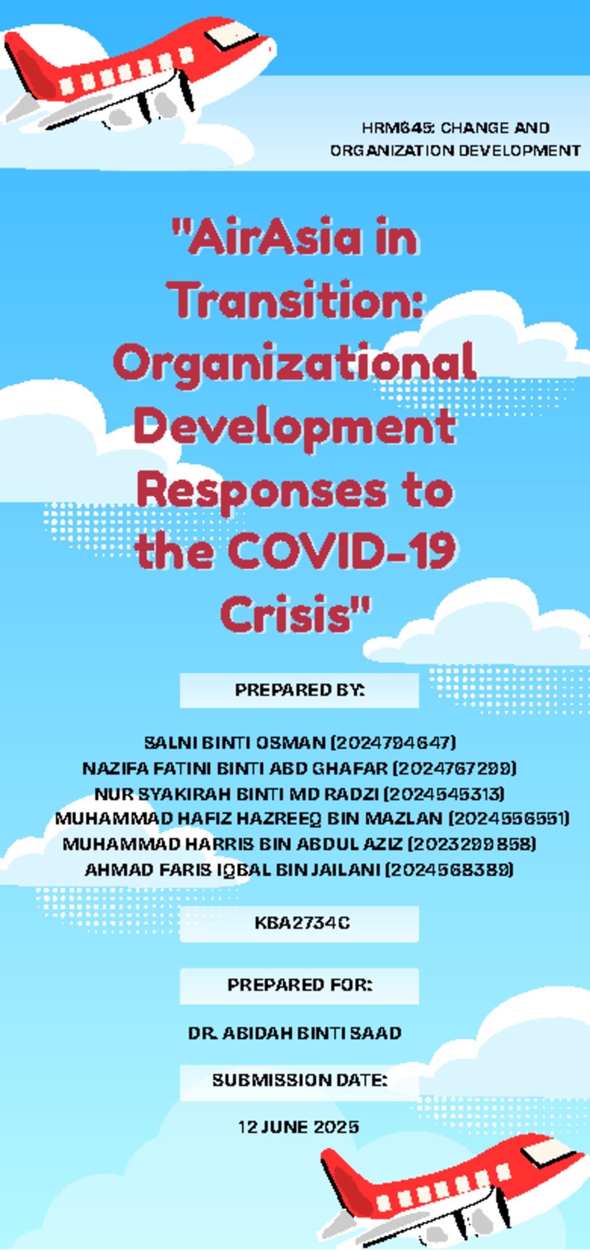 HRM645: AirAsia's Organizational Development in Response to COVID-19 ...
