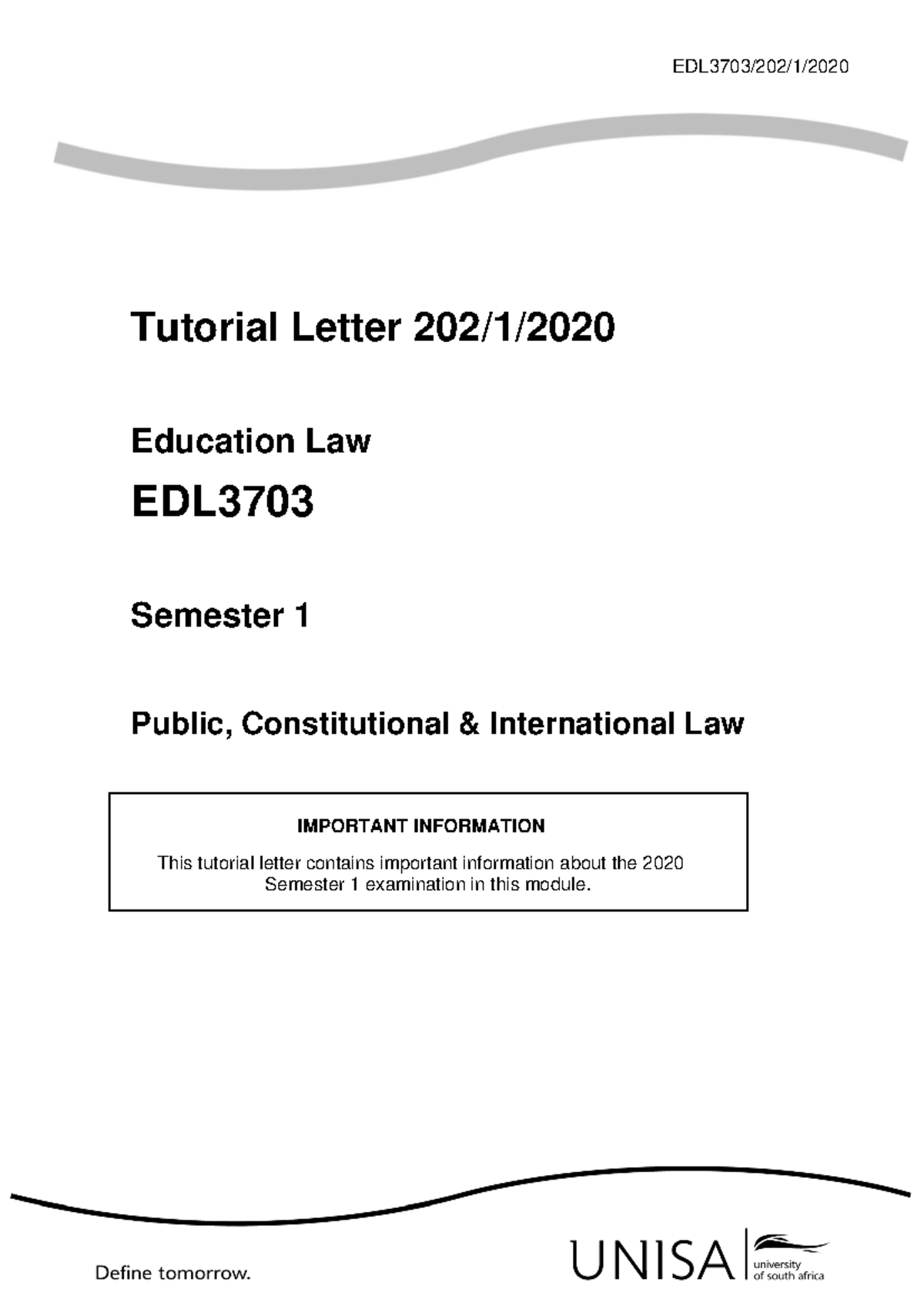 EDL3703 Tutorial Letter: Important Info for 2020 Exam Preparation - Studocu