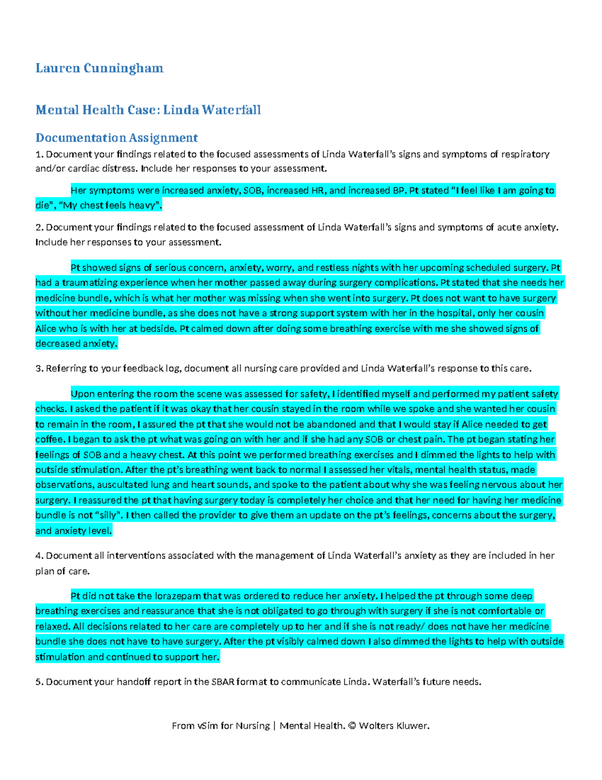 NUR 305: Mental Health Case Study - Linda Waterfall Documentation ...