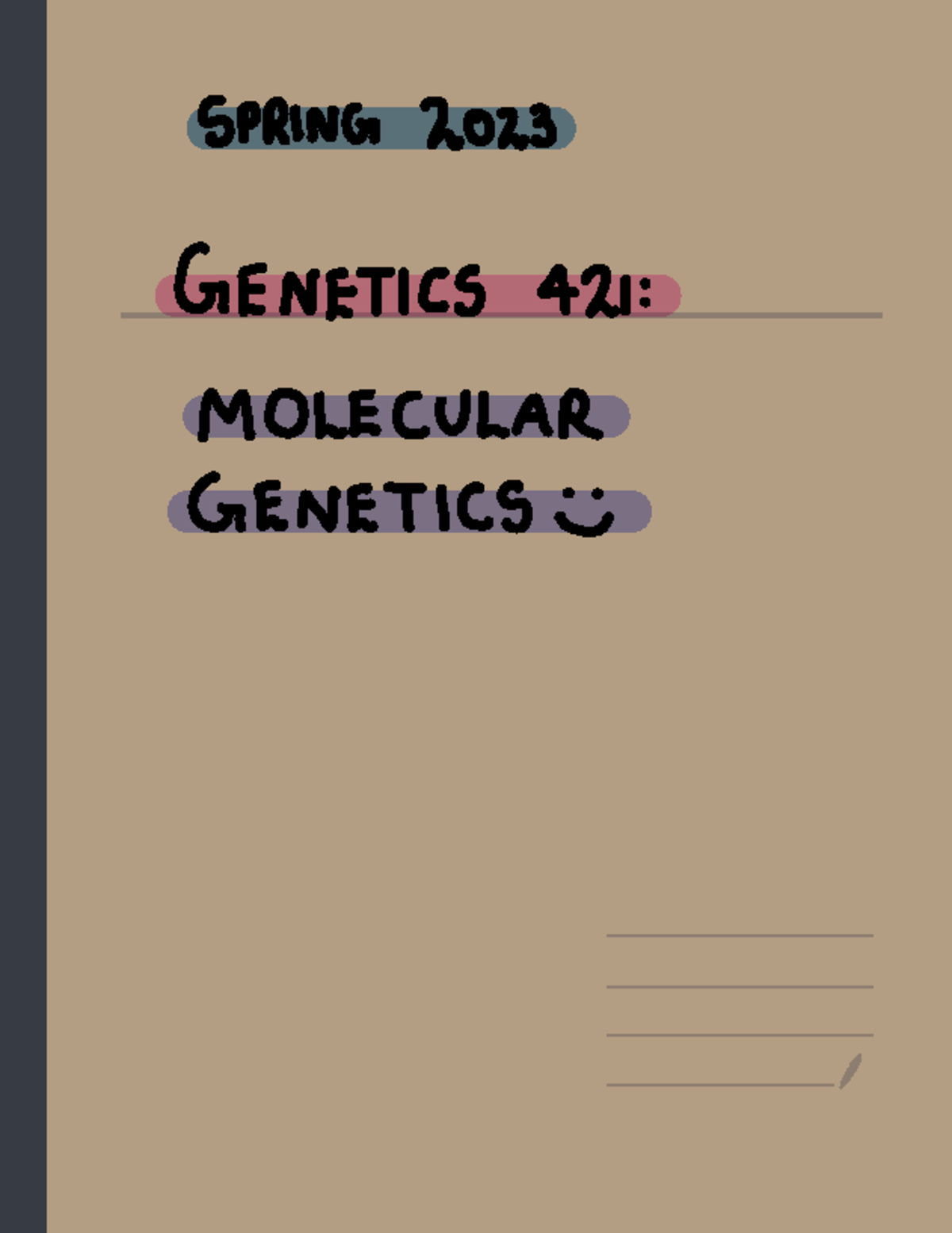 Genetics 421 - Lecture 1 notes, Gordy - SPRING 2023 GENETICS 421 ...