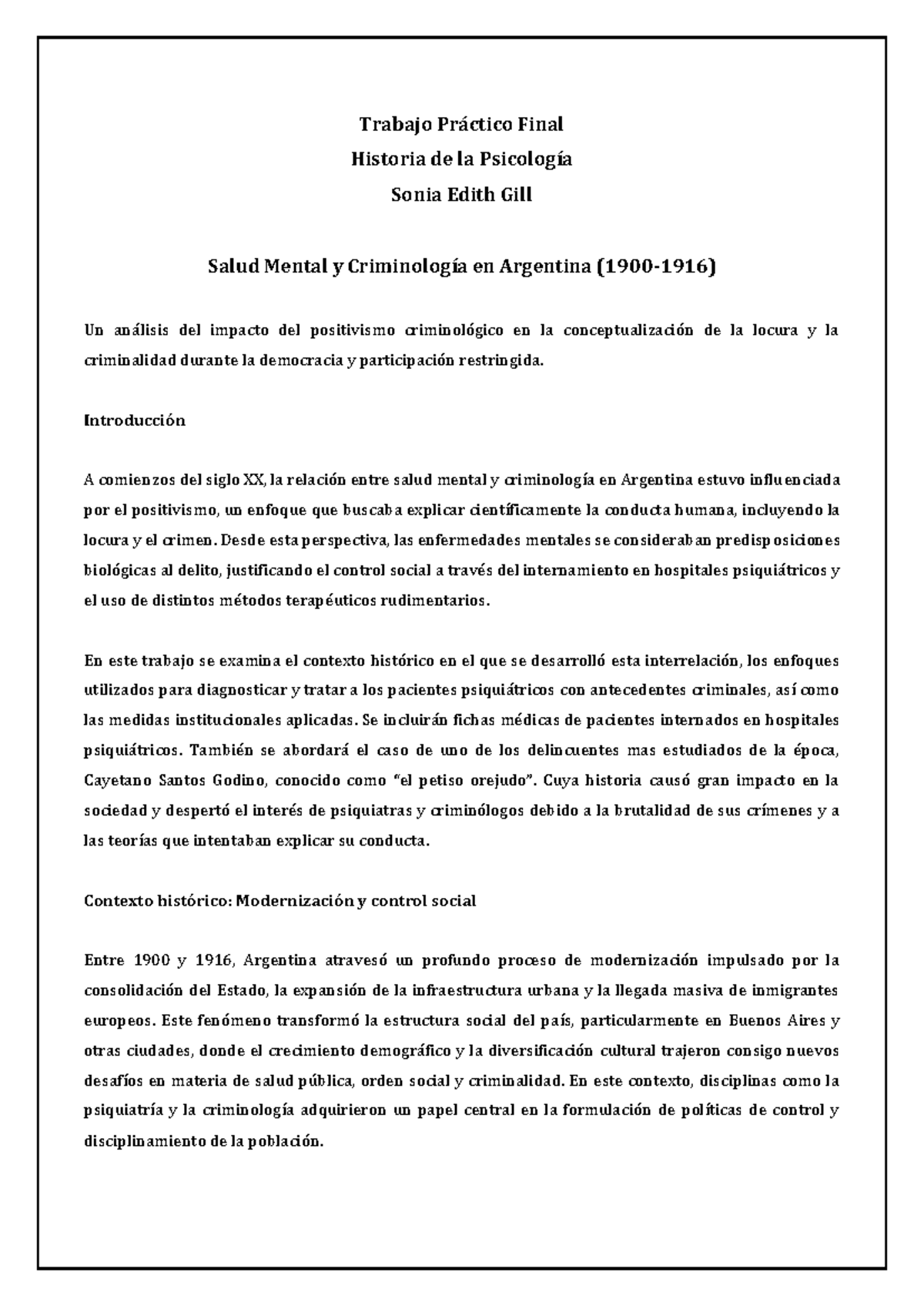 Trabajo e investigación final - Trabajo Práctico Final Historia de la ...