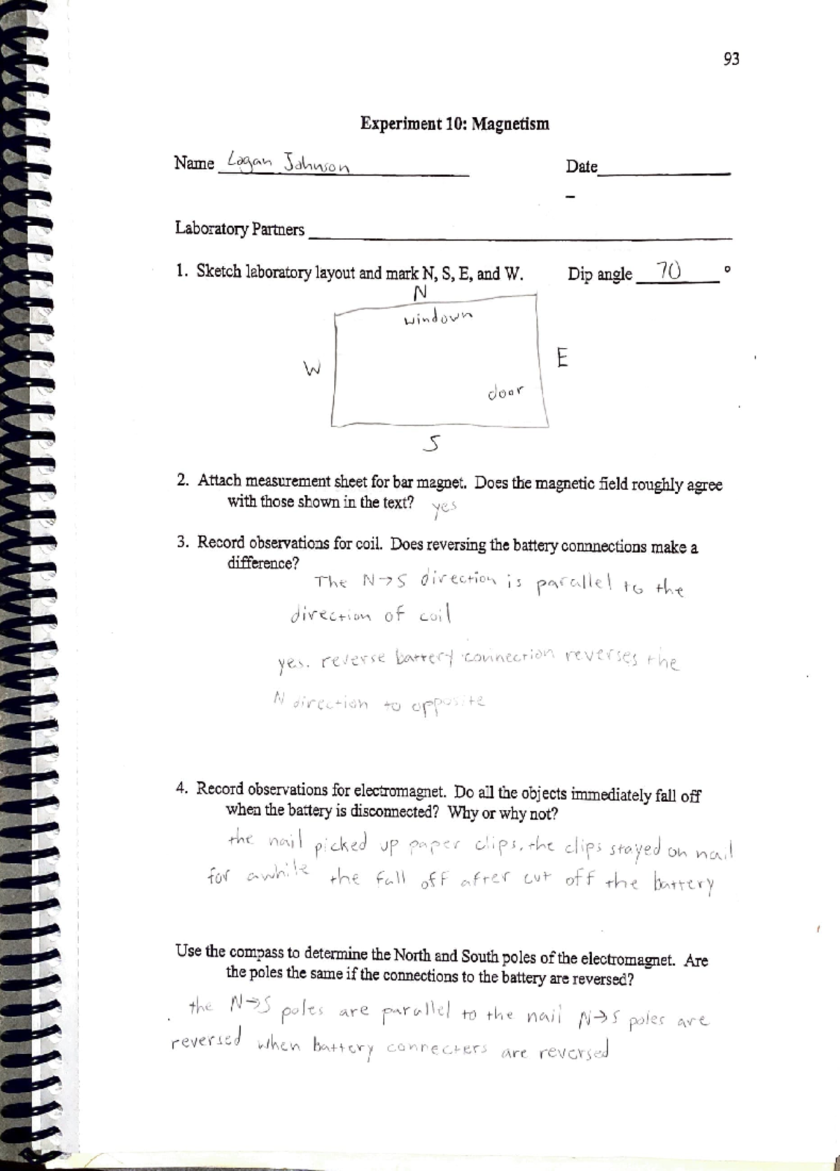 Experiment 10 - lab report magnetism - 93 Experiment 10: Magnetism Name ...