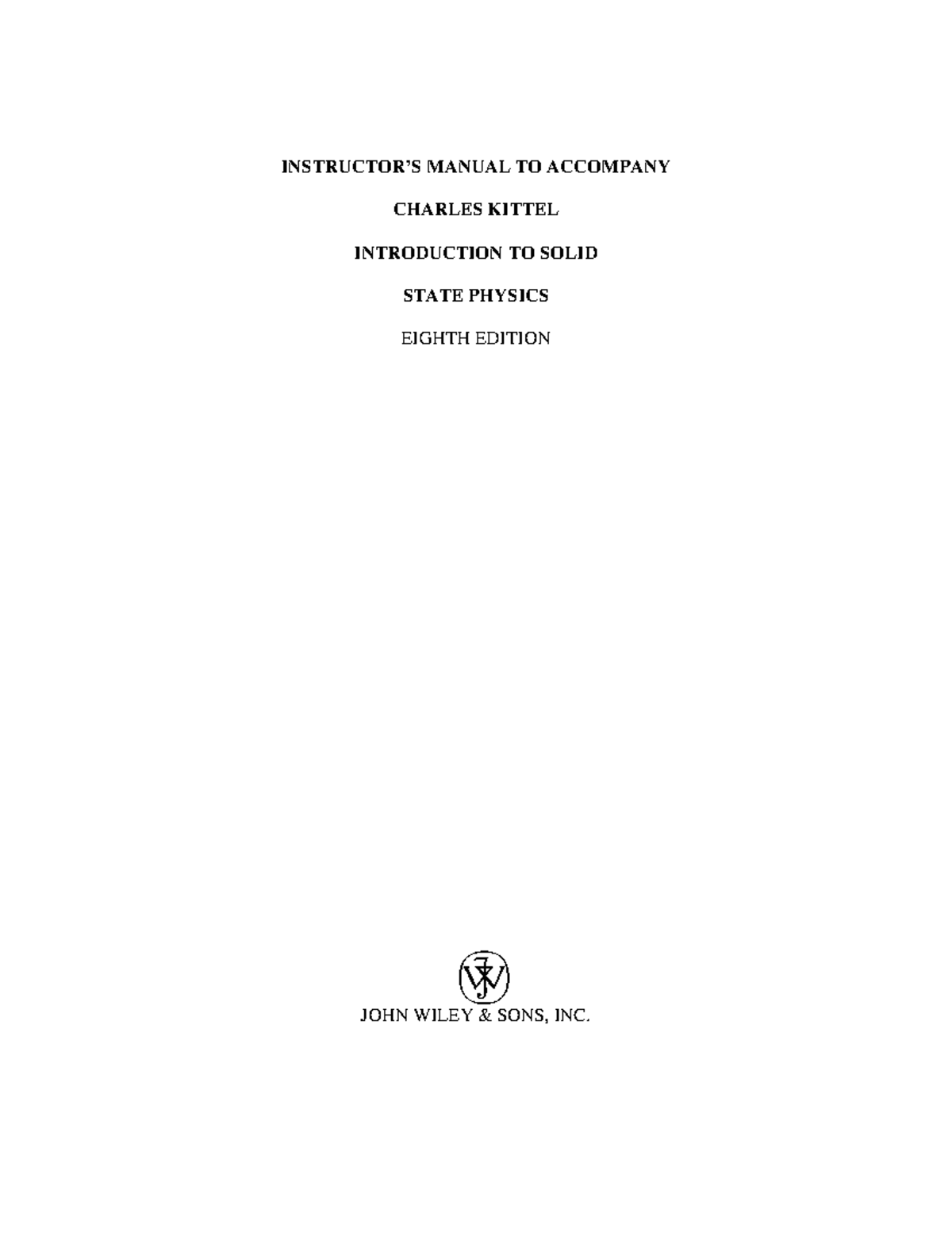 Solution of Introduction to Solid State Physics Charles Kittel ...