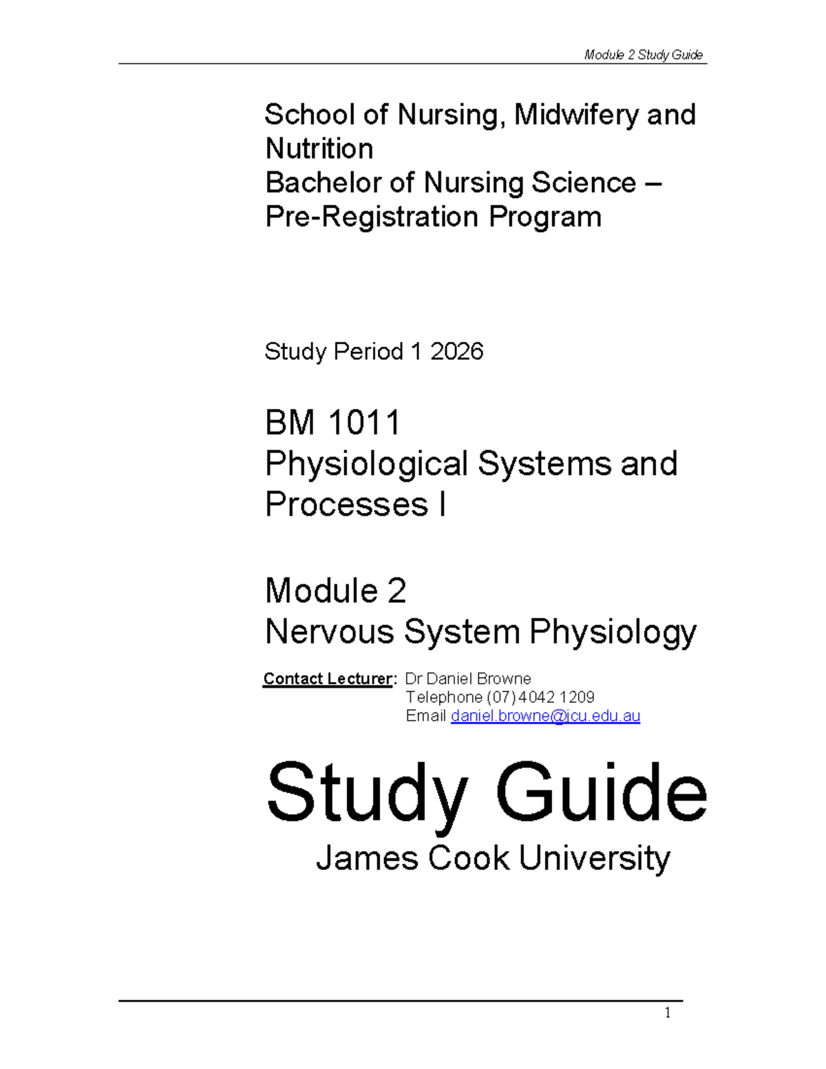 BM 1011 Module 2 Study Guide: Nervous System Physiology - Studocu