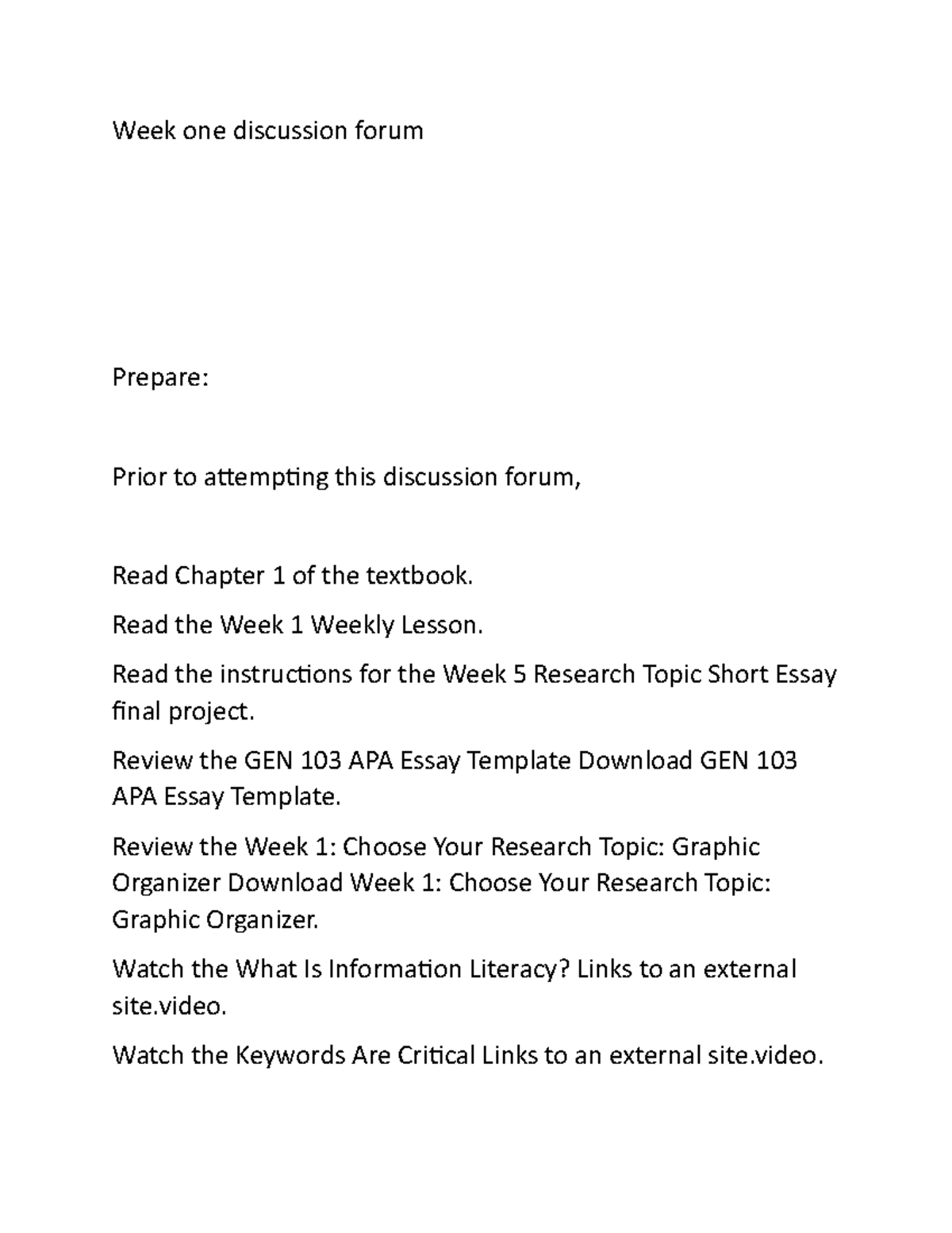 GEN 103 Week 1 Discussion Forum: Exploring Research Topics - Studocu