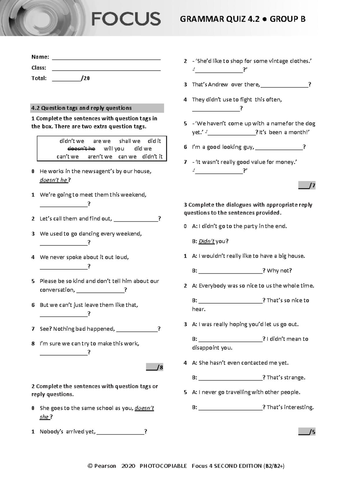Focus 4 2E Grammar Quiz 4.2 - Group B Question Tags & Replies - Studocu