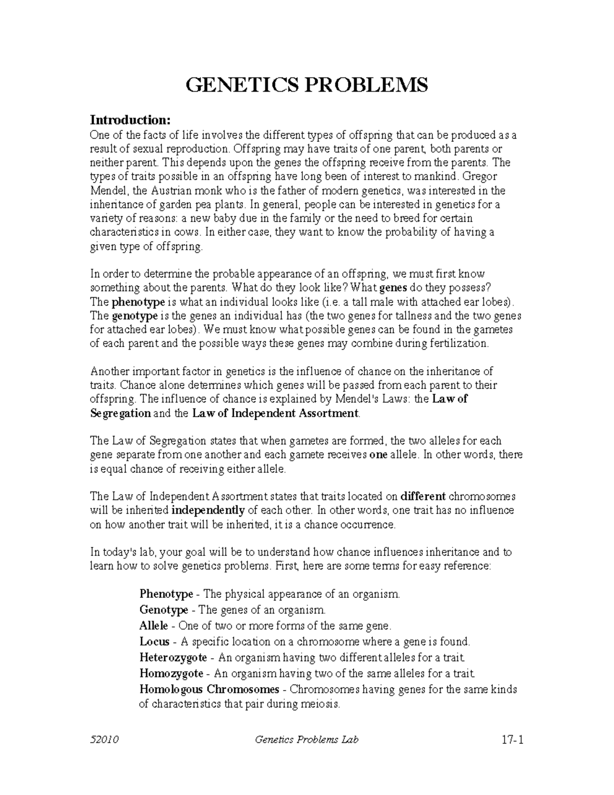 Genetics Problems - GENETICS PROBLEMS Introduction: One of the facts of ...