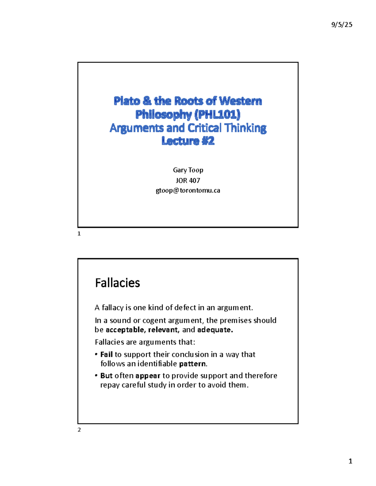 PHL101 F25 Week 1 Lecture #2: Understanding Fallacies in Arguments ...