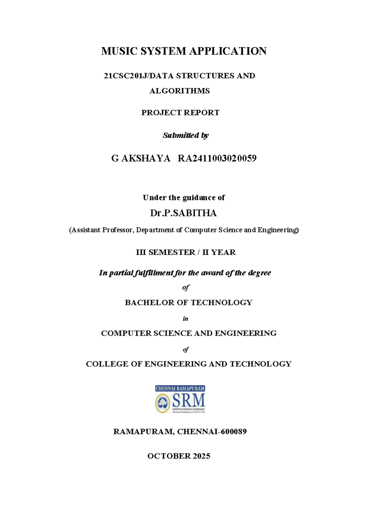 MUSIC PLAYLIST MANAGEMENT SYSTEM PROJECT REPORT (21CSC201J) - Studocu