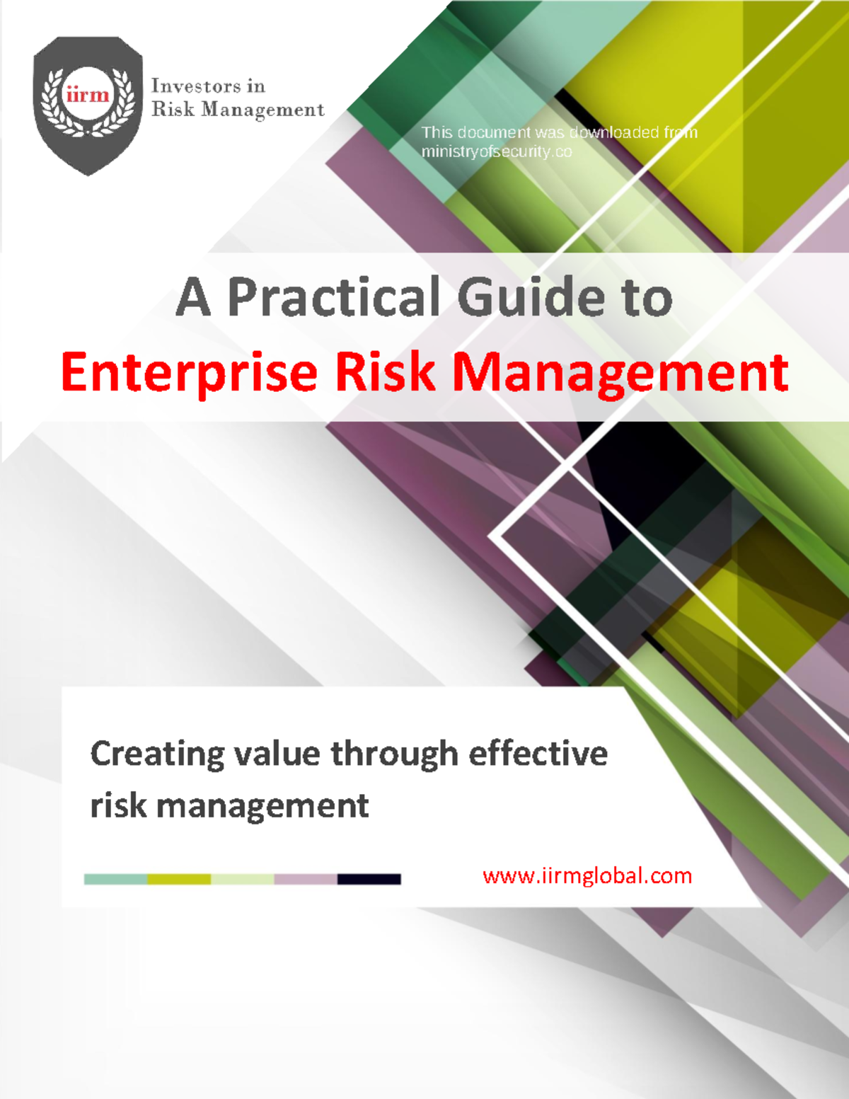 A Practical Guide to Enterprise Risk Management (IIRM) - Studocu