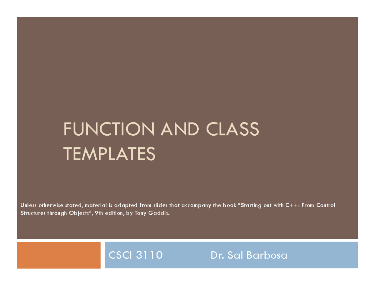 Function and Class Templates Overview (CSCI 3110) - Studocu