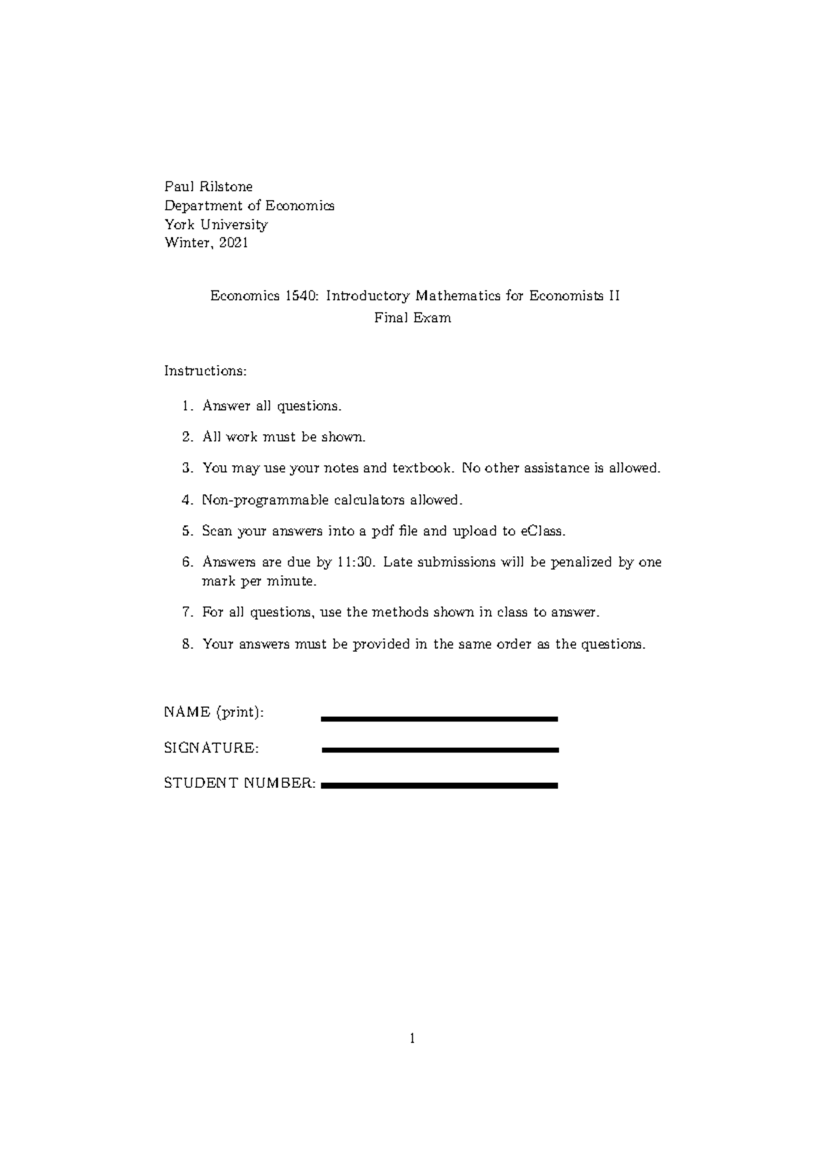 Economics 1540: Introductory Mathematics for Economists II Final Exam ...
