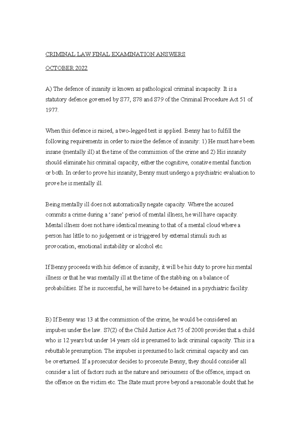 CRL 2022 FINAL EXAM - Insanity and Criminal Capacity Answers - Studocu