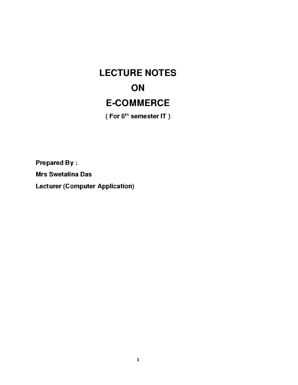 E-COMMERCE LECTURE NOTES FOR IT SEM 6 - SWETALINA DAS - Studocu