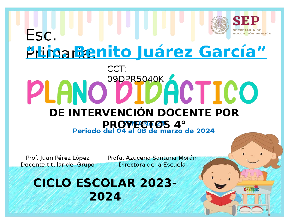 4° SEM25: Planeación de Proyectos para el Ciclo Escolar 2023-2024 - Studocu