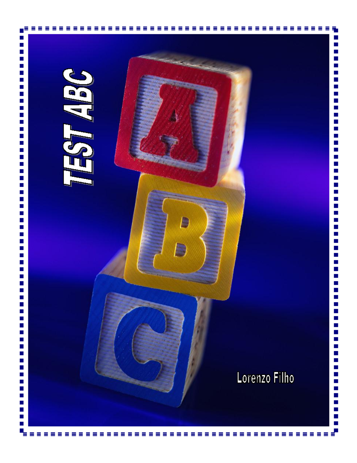 Test ABC - Evaluación de Madurez para la Lectura en Primer Grado - Studocu