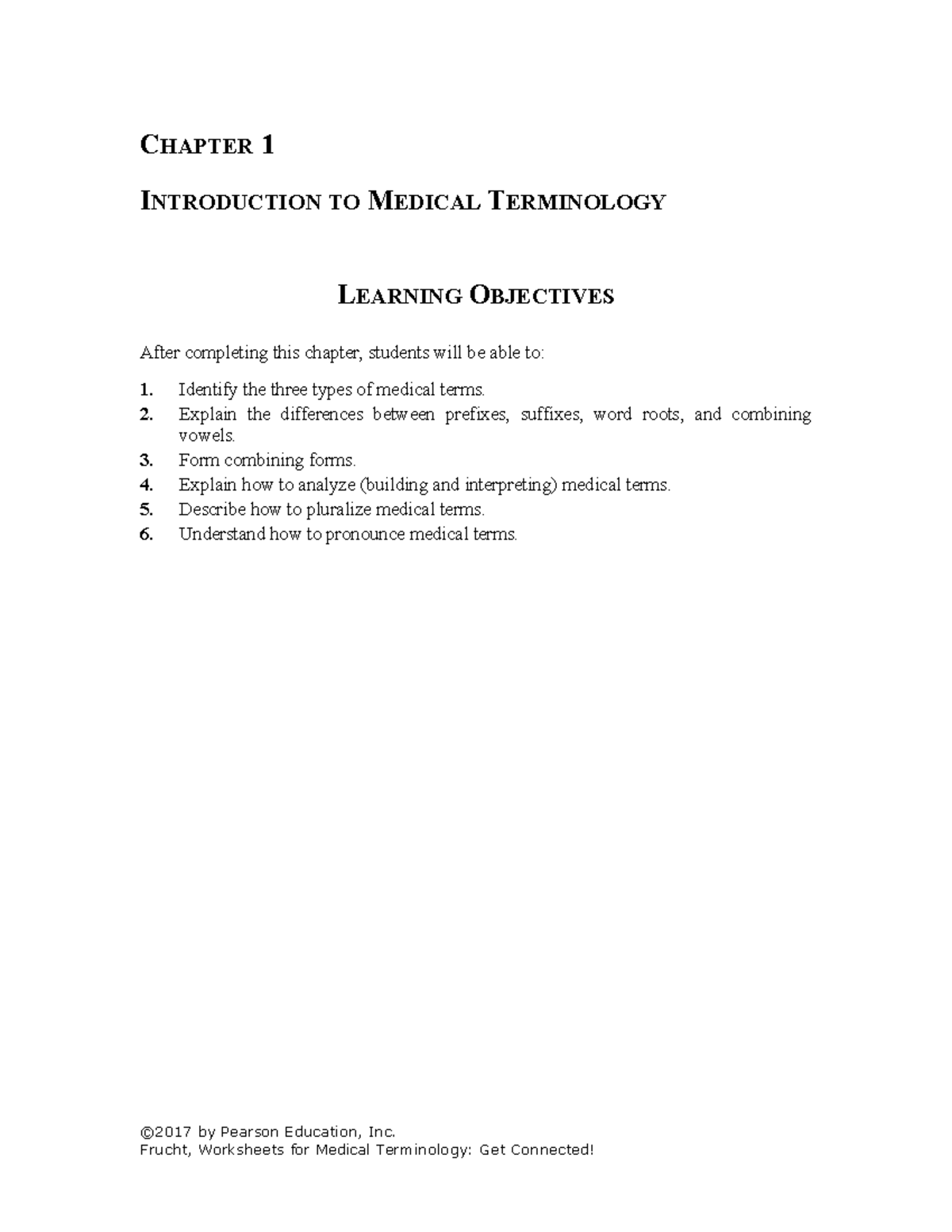 Medical Term practice 1 - CHAPTER 1 INTRODUCTION TO MEDICAL TERMINOLOGY ...