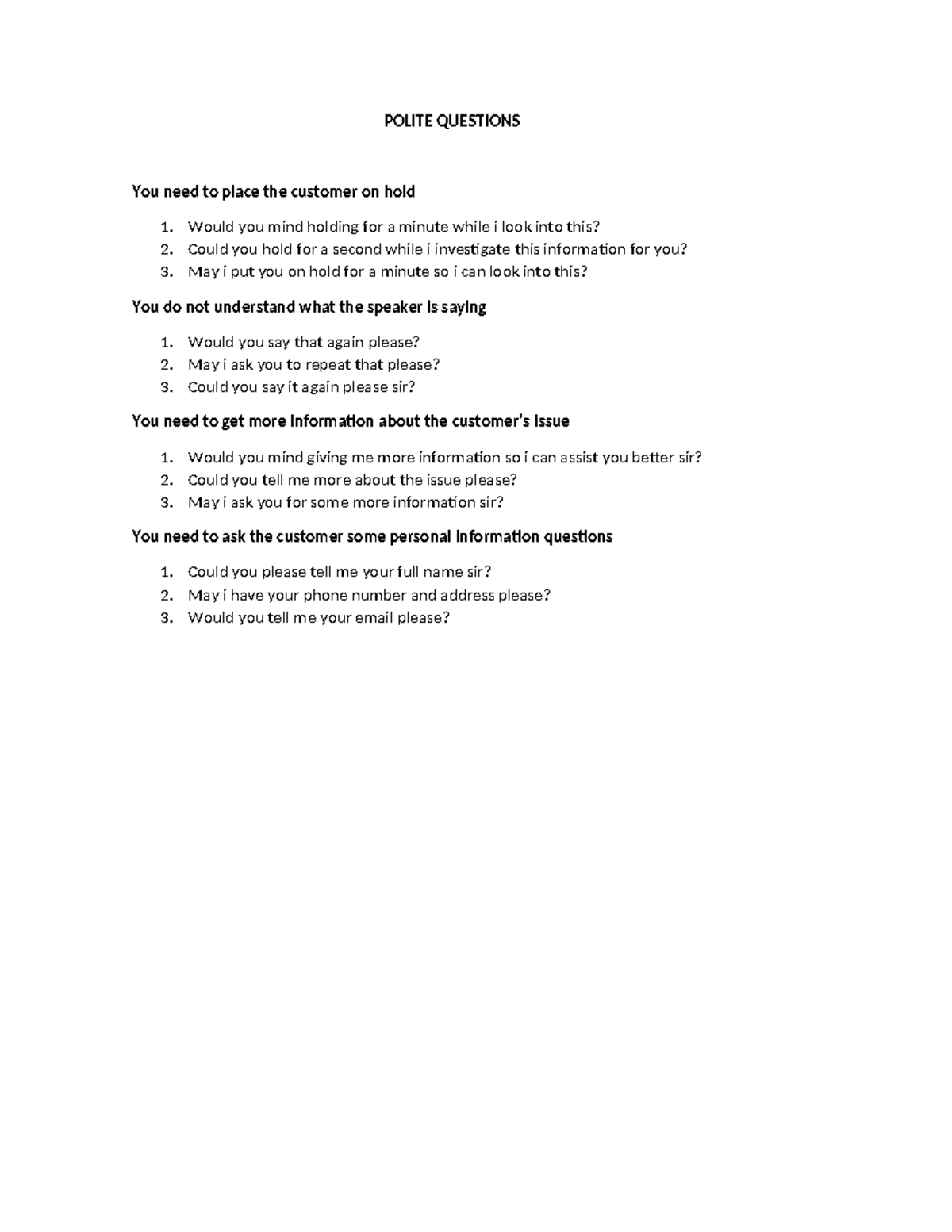 Polite Questions - POLITE QUESTIONS You need to place the customer on ...