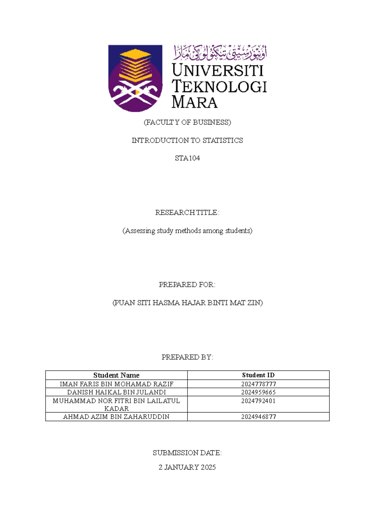 STA104 Research on Study Methods Among Students at UiTM Segamat - Studocu