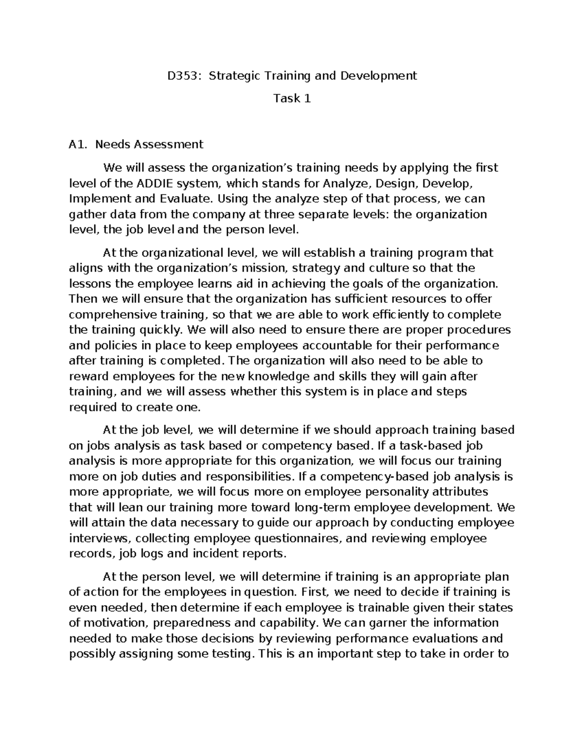 D353 Task 1 - Needs Assessment and Training Strategy Overview - Studocu