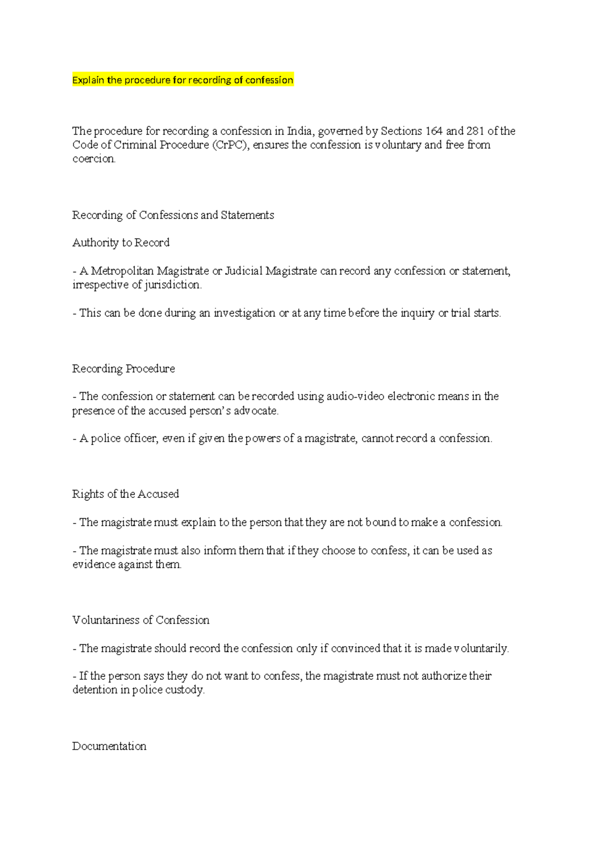 CRPC - ................... - Explain the procedure for recording of ...