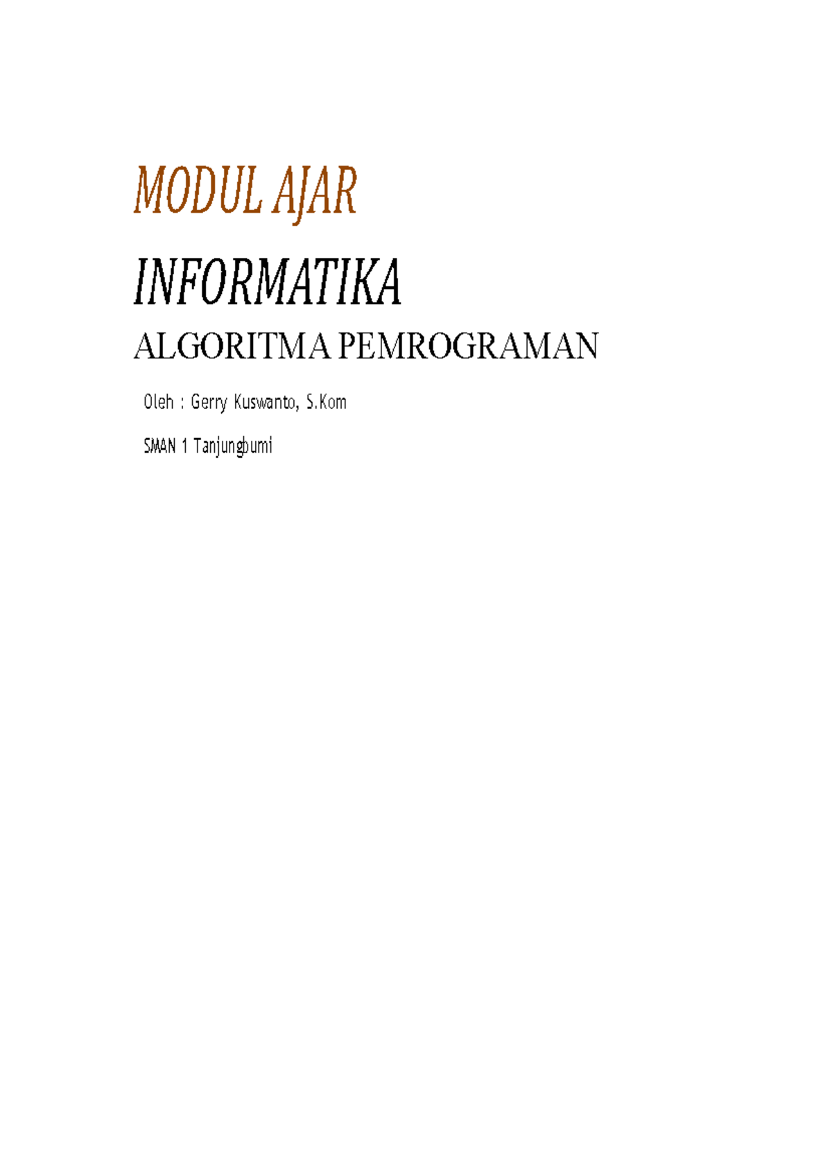 Modul Ajar Algoritma Pemrograman - Informatika SMAN 1 Tanjungbumi - Studocu