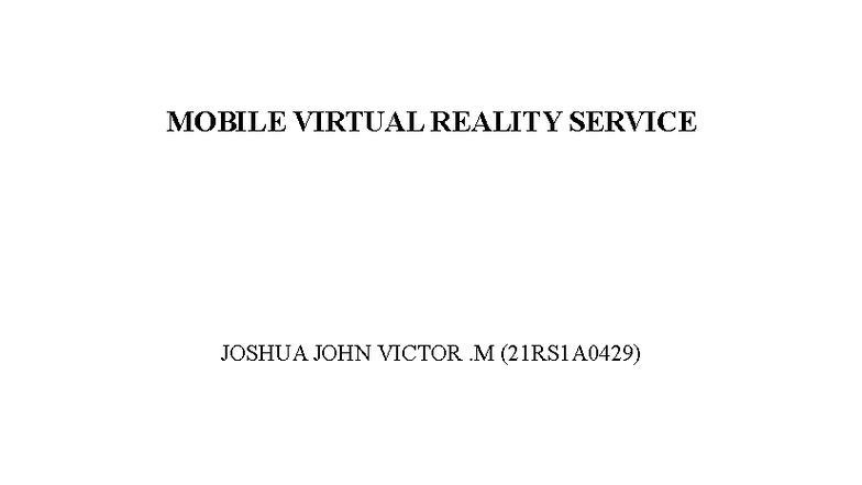 MOBILE VIRTUAL REALITY SERVICE TECHNICAL SEMINAR REPORT (21RS1A0429 ...