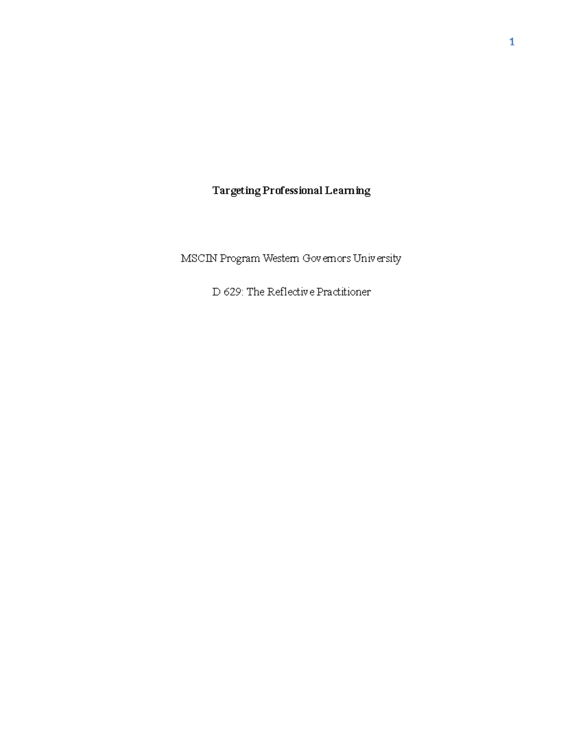 D 629 Task 3 - Targeting Evidence-Based Practices for Learning - Studocu