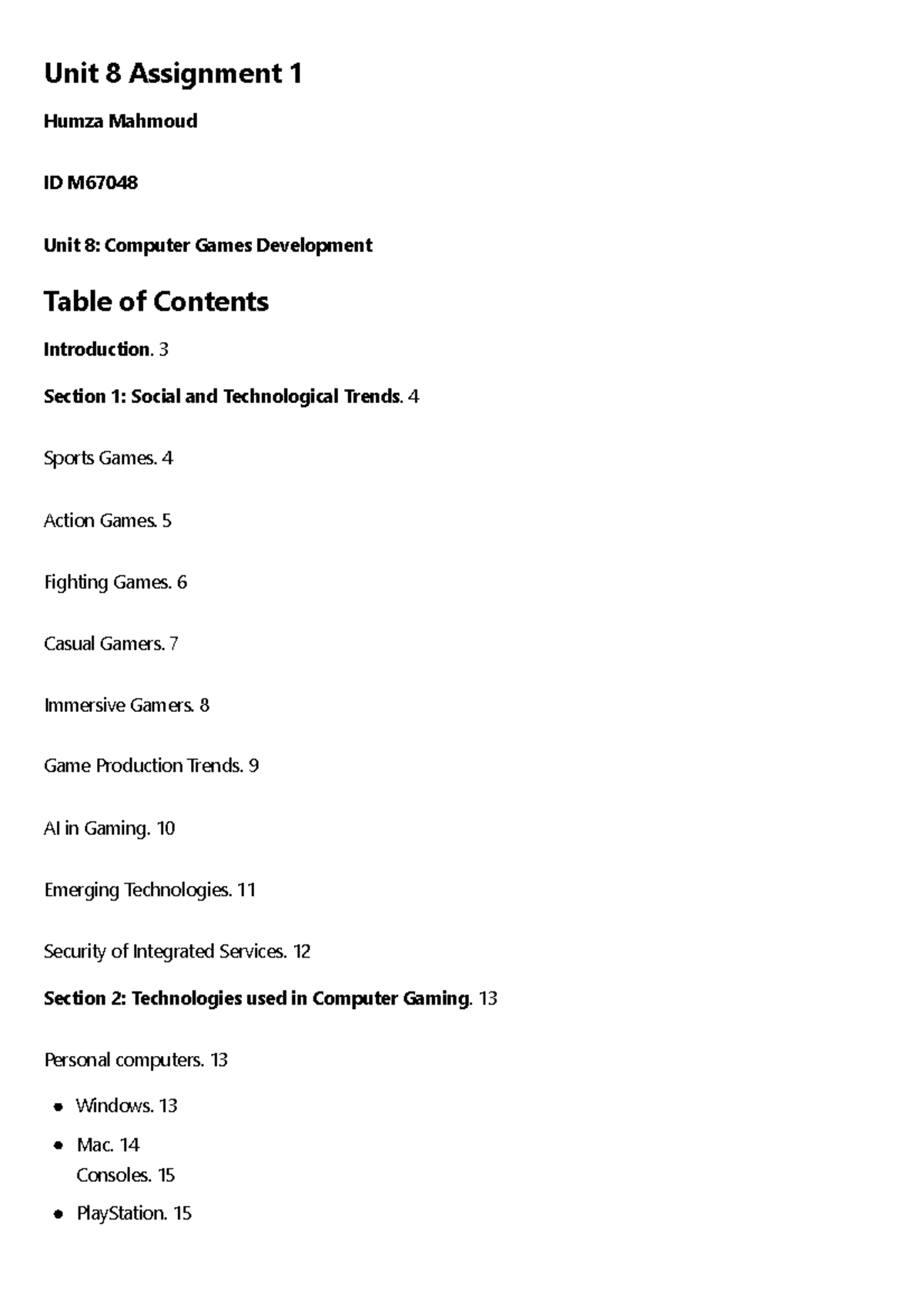 Unit 8 Assignment 1 Computer Gaming Technologies - Humza Mahmoud Unit 8 ...
