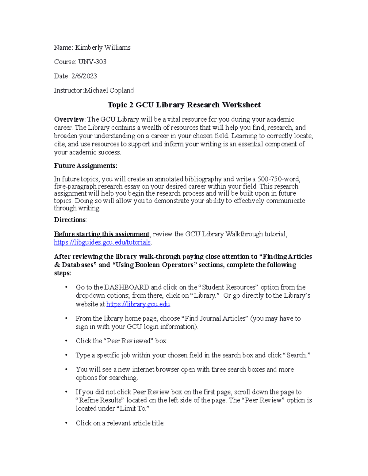 UNV 303 RS T2 Library Research Assignment Overview and Directions - Studocu