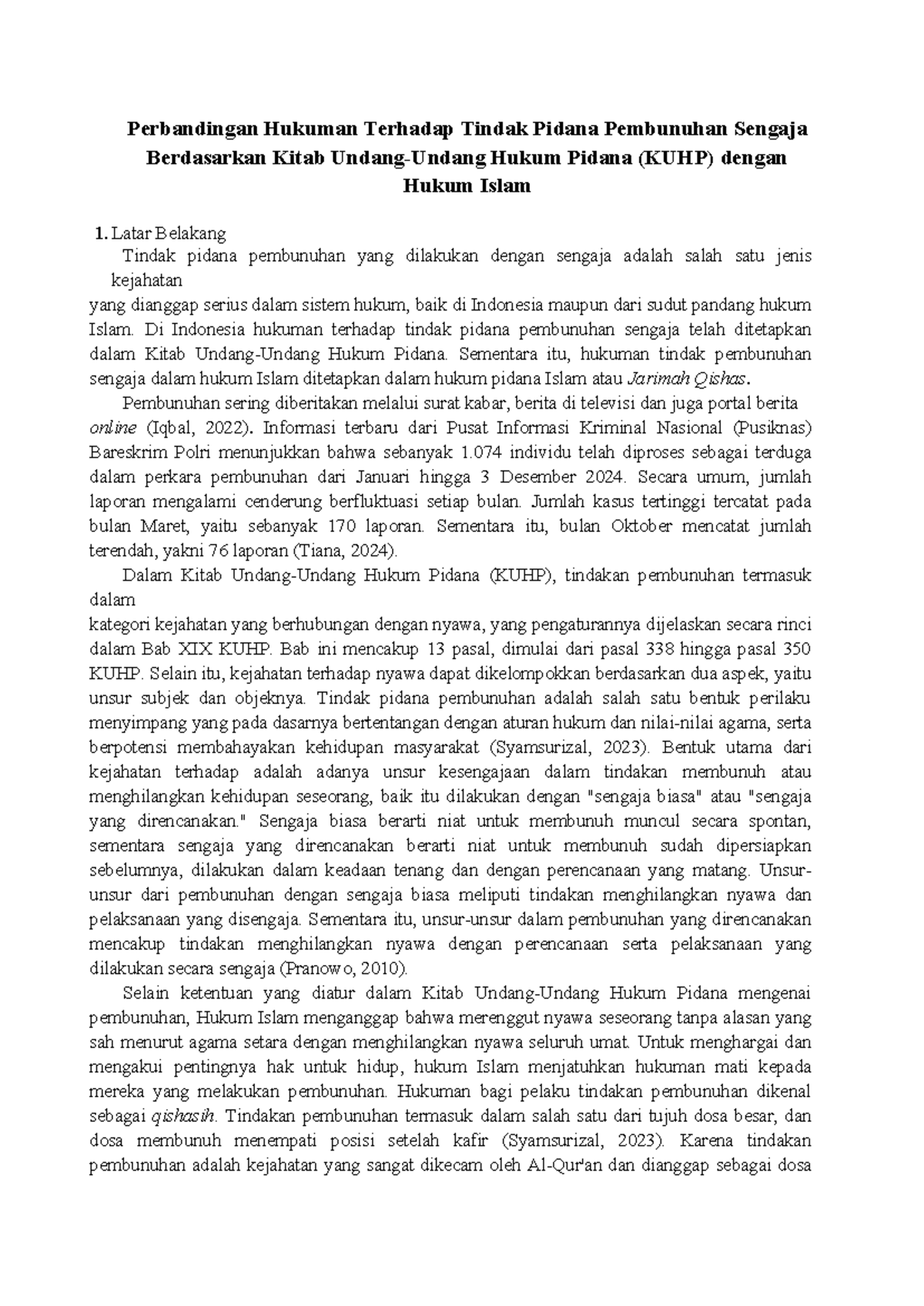 Perbandingan Hukuman Tindak Pidana Pembunuhan dalam KUHP dan Hukum ...