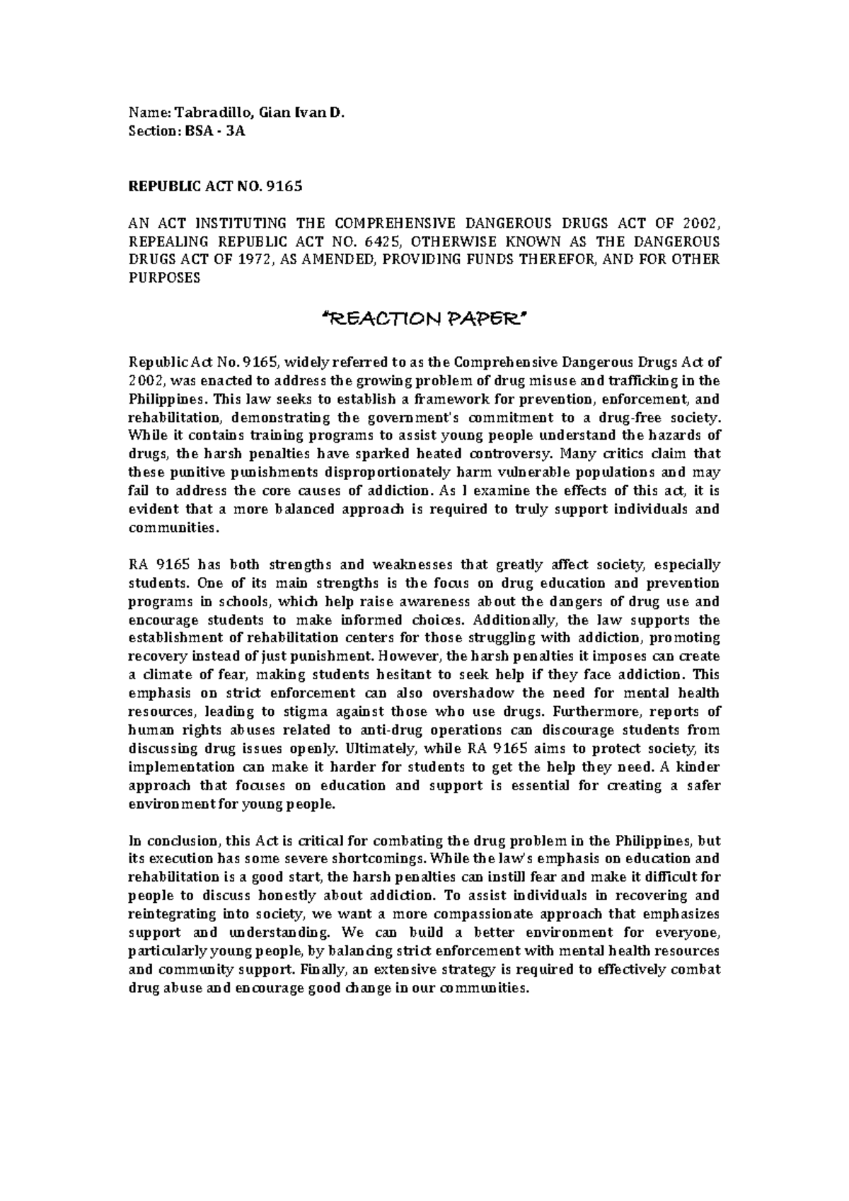 RA9165 - Comprehensive Reaction Paper on Dangerous Drugs Act - Studocu