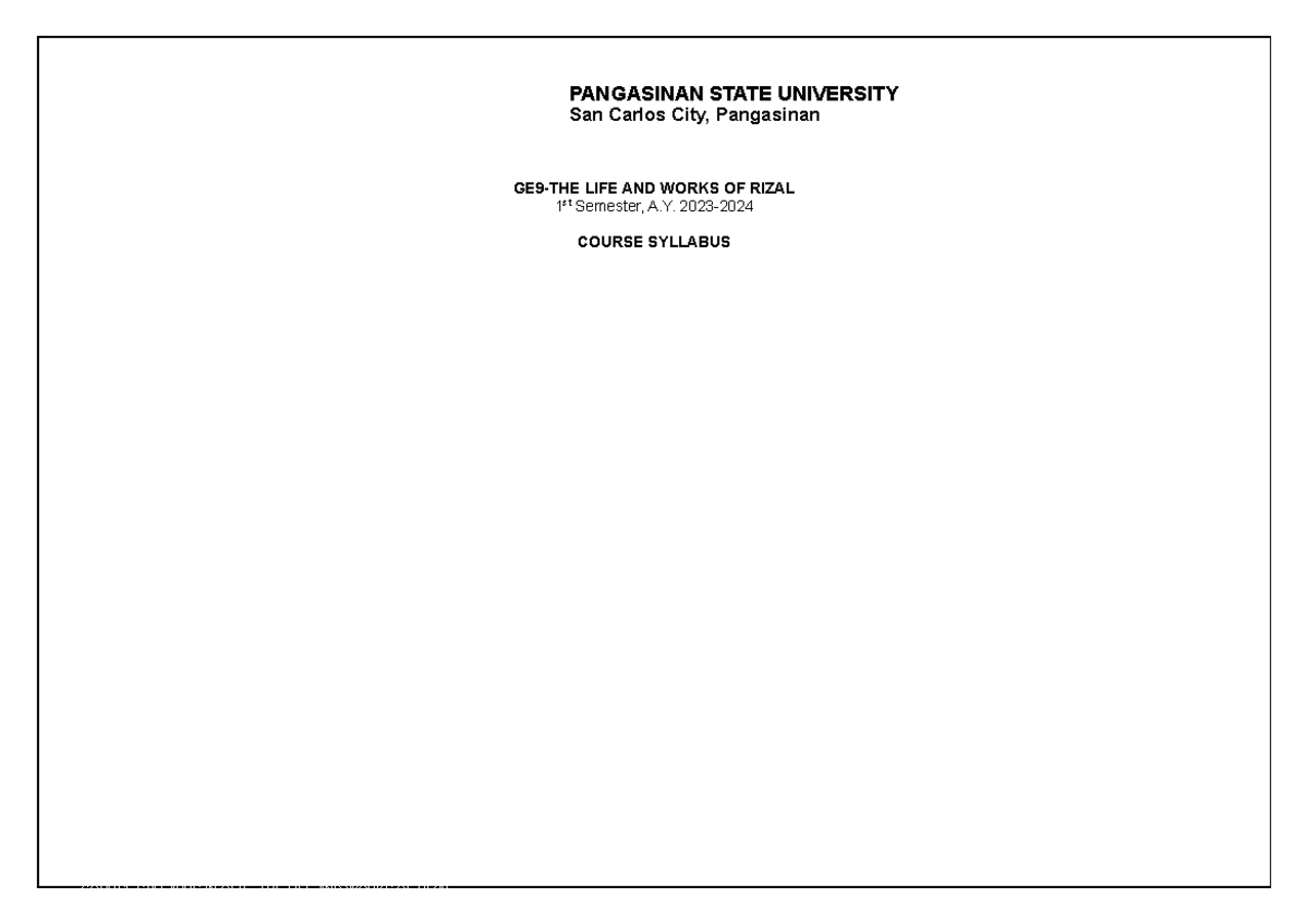 Ge 9 Syllabus The Life And Works Of Rizal 1st Sem A Y 2023 Studocu